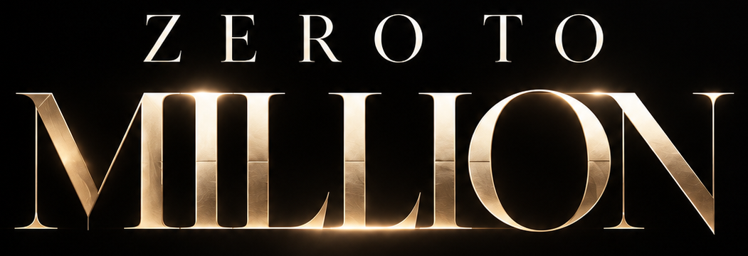 Zero to Million